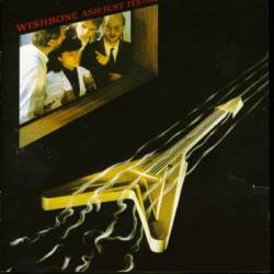 Wishbone Ash : Just Testing